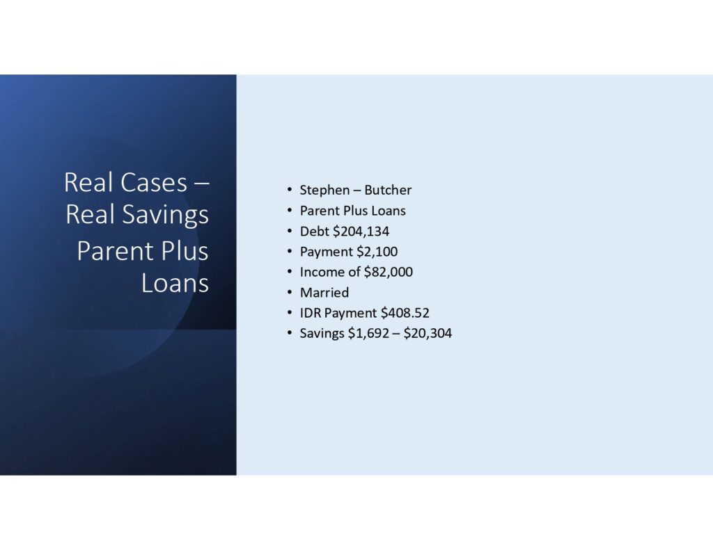 Real Cases, Real Savings Parent Plus Loans